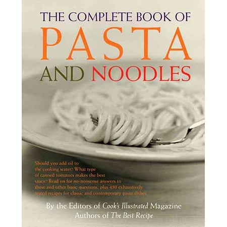 The Complete Book of Pasta and Noodles