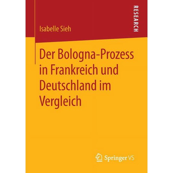 Der Bologna-Prozess in Frankreich Und Deutschland Im Vergleich, (Paperback)
