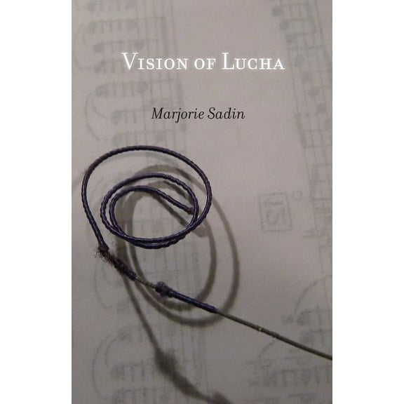 Vision of Lucha (Paperback)