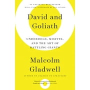 MALCOLM GLADWELL David and Goliath: Underdogs, Misfits, and the Art of Battling Giants (Paperback)