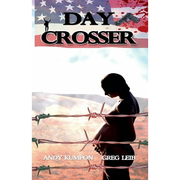 Day Crosser (Paperback)