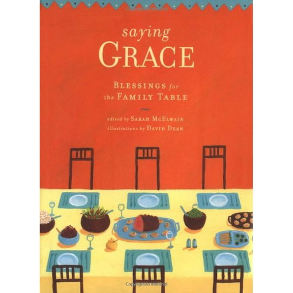 Pre-Owned Saying Grace: Blessings for the Family Table Paperback
