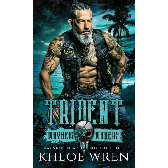 Satan's Cowboys MC Trident: MC Contemporary Romance, Book 1, (Paperback)