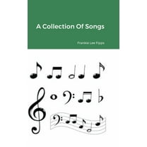A Collection Of Songs, (Hardcover)