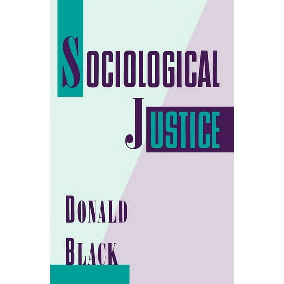 Sociological Justice, (Paperback)