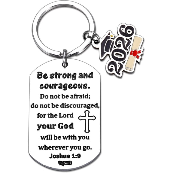Class of 2026 Senior 2026 Gifts Keychain - Be Strong Senior 2026 Keychain, Graduation Gifts for Him Her, Inspirational Christian Graduation 2026 Gift for High School Middle School Students