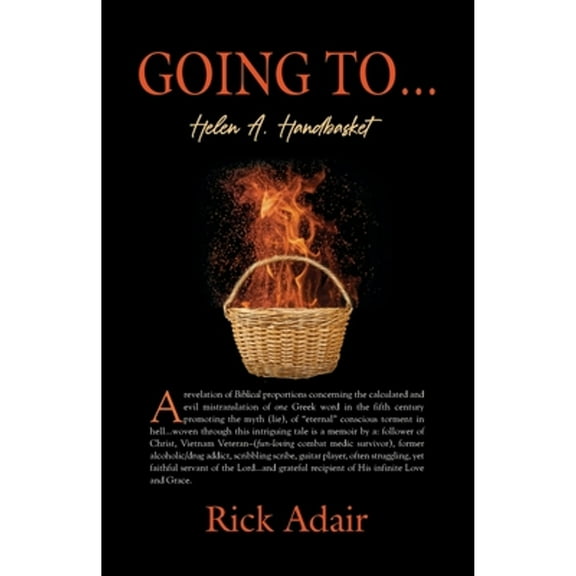 Going to...Helen A. Handbasket (Paperback)
