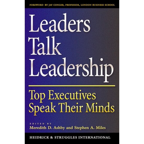 Pre-Owned Leaders Talk Leadership: Top Executives Speak Their Minds (Hardcover) 0195152832 9780195152838