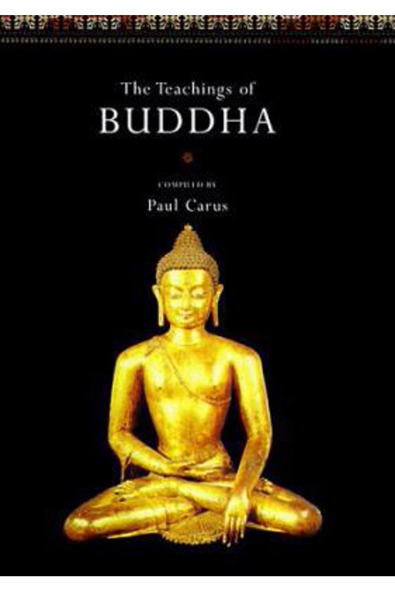 Pre-Owned The Teachings of Buddha (Hardcover) by Dr. Paul Carus