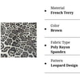 thumbnail image 2 of FabricLA French Terry Poly Rayon Spandex Knit Fabric by The Yard - Made in USA - Leopard Design - 1 Yard, 2 of 5