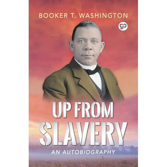 Up From Slavery, (Paperback)