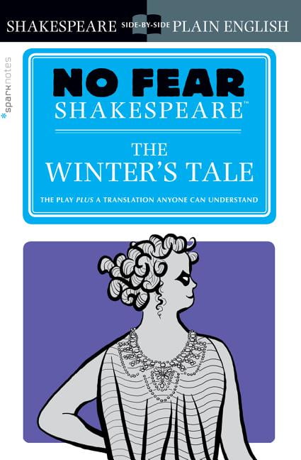 Sparknotes No Fear Shakespeare: The Winter's Tale (No Fear Shakespeare ...