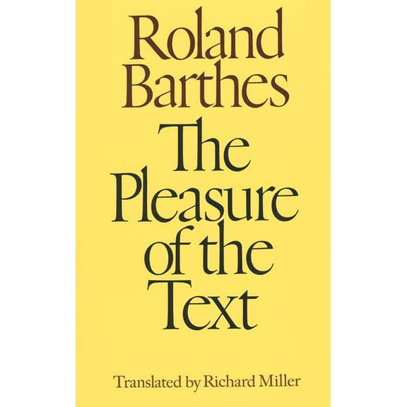 The Pleasure of the Text (Paperback)