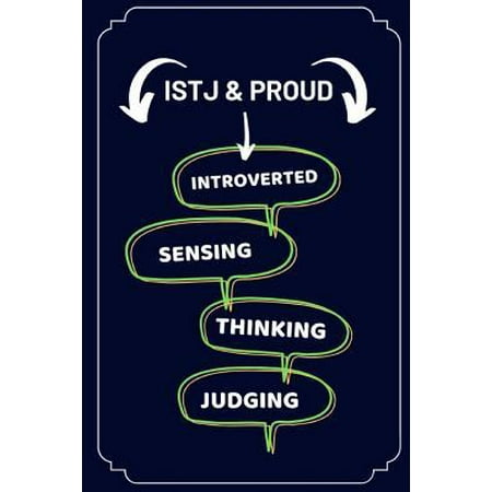 ISTJ & Proud (Introverted Sensing Thinking Judging): 2 in 1 Note Book For Tracking Habits & Journal Writing (Myers Briggs Personality Themed)