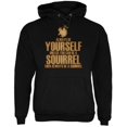 thumbnail image 1 of Always Be Yourself Squirrel Black Adult Hoodie, 1 of 1