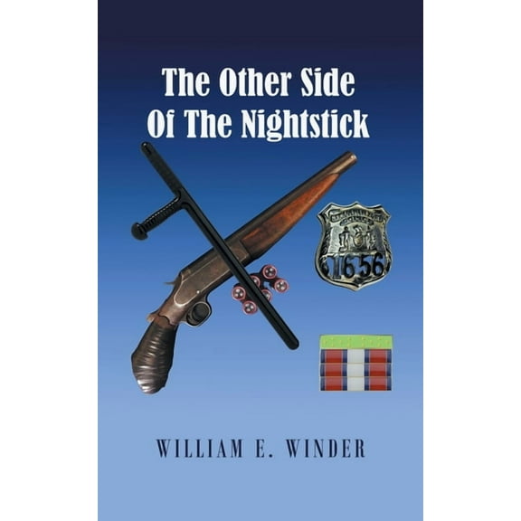 The Other Side of the Nightstick (Paperback)