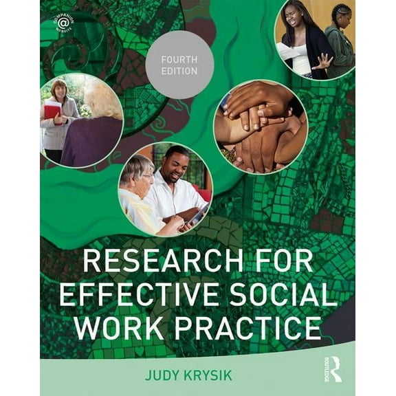 New Directions in Social Work Research for Effective Social Work Practice, (Paperback)