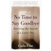 No Time to Say Goodbye, Carla Fine Paperback