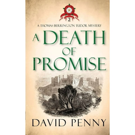 Thomas Berrington Tudor Mystery A Death of Promise, Book 2, (Paperback)