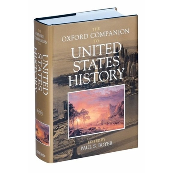 Pre-Owned The Oxford Companion to United States History (Hardcover) 0195082095 9780195082098