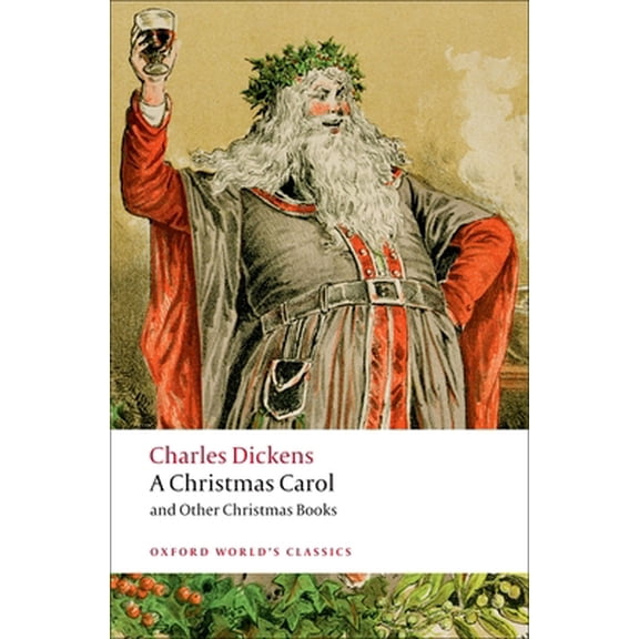 Pre-Owned A Christmas Carol and Other Christmas Books (Paperback) 0199536309 9780199536306