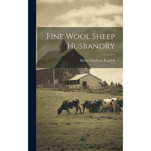 Fine Wool Sheep Husbandry (Hardcover)