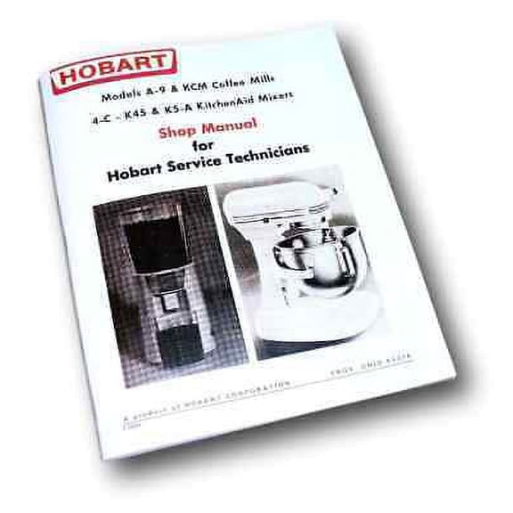 Hobart Kitchenaid A9 Kcm Coffee Mill Shop Manual Technical Service Repair Book