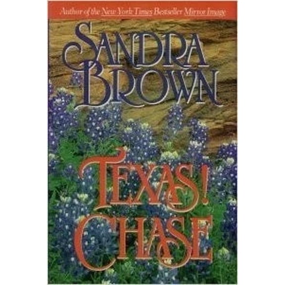 Pre-Owned Texas! Chase by Sandra Brown (Hardcover)