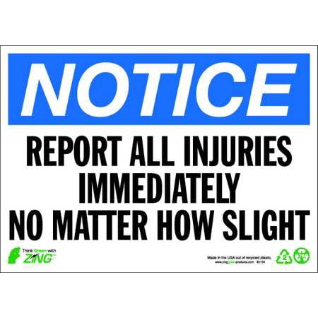 ZING 2134A Notice Sign,10 x 14In,BL and BK/WHT,ENG