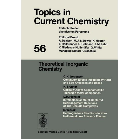 Topics in Current Chemistry Theoretical Inorganic Chemistry, Book 56, (Paperback)