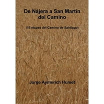 De N?jera a San Mart?n del Camino