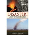thumbnail image 2 of Disaster! : A History of Earthquakes, Floods, Plagues, and Other Catastrophes (Hardcover), 2 of 2