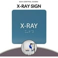 thumbnail image 6 of ADA CENTRAL SIGNS - 6" X6" Xray Sign - ADA Compliant Tactile Graphics Grade 2 Braille Text Acrylic Wall Signs - Medical Procedure Door Sign for Hospitals, Medical Spaces and Clinics, 6 of 7