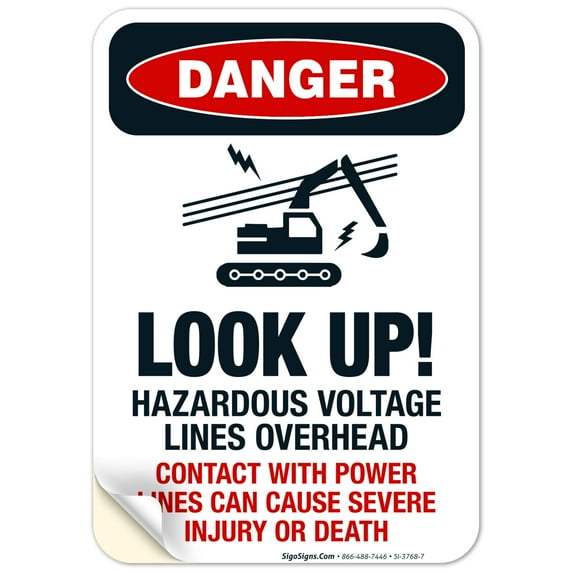 Look Up Hazardous Voltage Lines Overhead Sign, OSHA Danger Sign, (SI-3768) 10x7 Vinyl Sticker