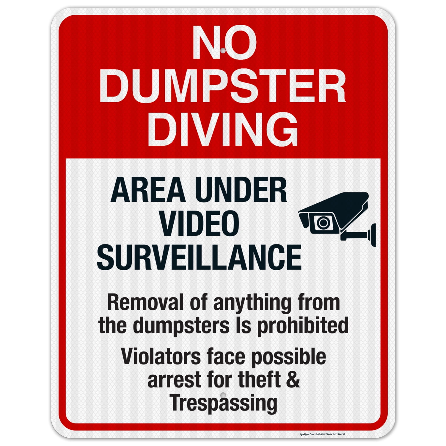 No Dumpster Diving Area Under Video Surveillance Sign,