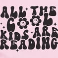 thumbnail image 2 of CafePress - All The Cool Kids Are Reading Body Suit - Long Sleeve Cotton Baby Bodysuit, 2 of 4