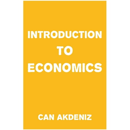 Introduction to Economics (Simple Textbooks Book 3) - (Best Health Economics Textbook)