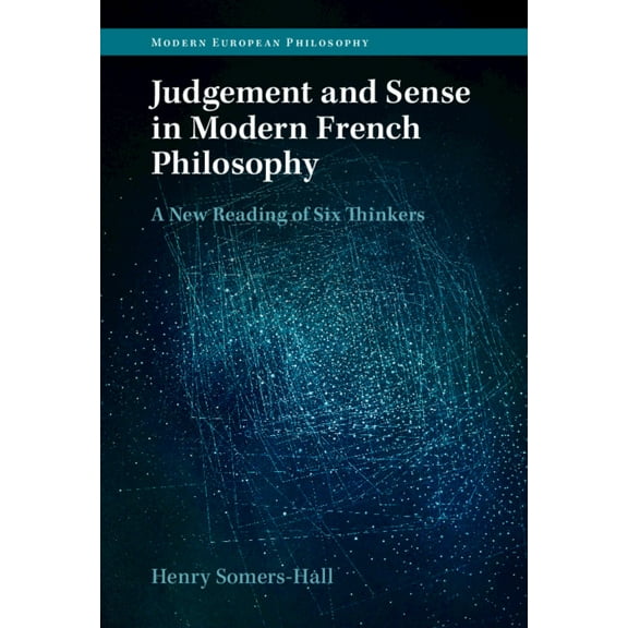 Modern European Philosophy Judgement and Sense in Modern French Philosophy, (Hardcover)