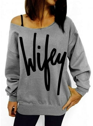 Wifey off hotsell the shoulder sweatshirt