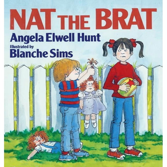 Nat the Brat, (Hardcover)