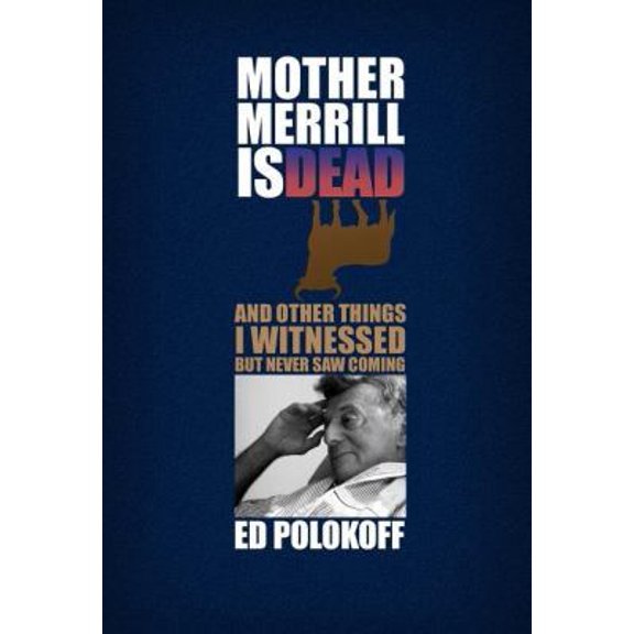 Pre-Owned Mother Merrill Is Dead (Hardcover) 0533165504 9780533165506