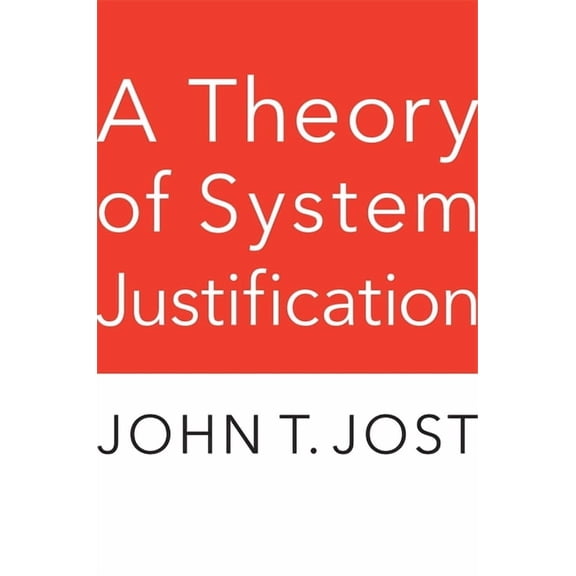 Theory of System Justification, (Hardcover)