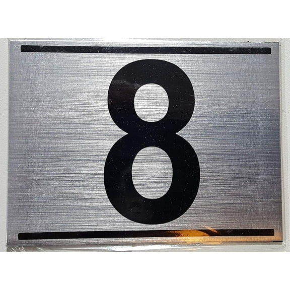 APARTMENT NUMBER EIGHT (8) SIGN - -BRUSHED ALUMINUM (2.25 X 3)
