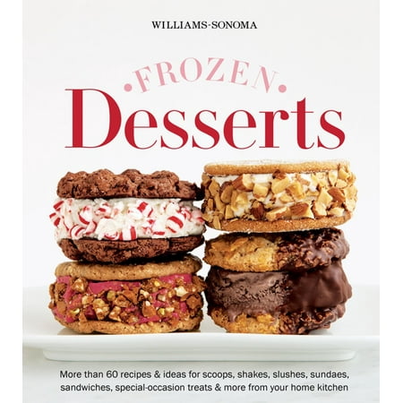 Williams-Sonoma Frozen Desserts - eBook