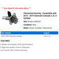 thumbnail image 2 of Thermostat Housing - Compatible with 2015 - 2019 GMC Canyon 2.5L 4-Cylinder 2016 2017 2018, 2 of 2