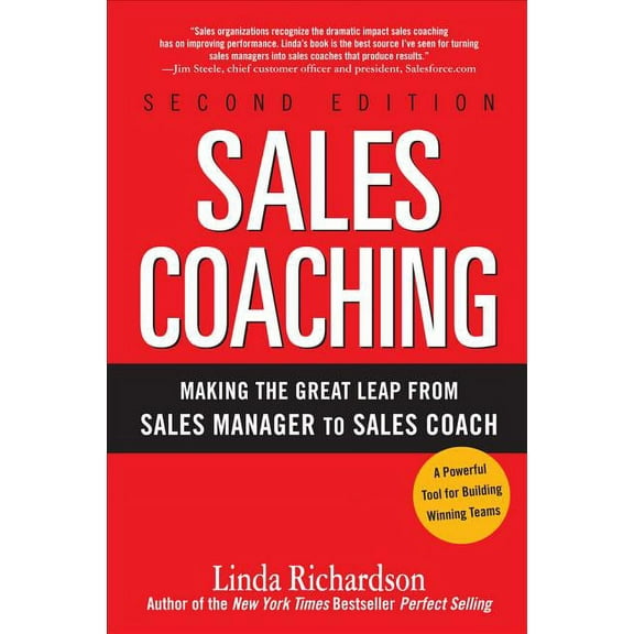 Sales Coaching: Making the Great Leap from Sales Manager to Sales Coach, (Hardcover)