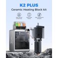 thumbnail image 2 of Kit de bloques calefactores cerámicos Creality K2 Plus para impresora 3D, 2 of 7