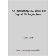 Pre-Owned The Photoshop CS2 Book For Digital Photographers (Paperback) 0321330625 9780321330628