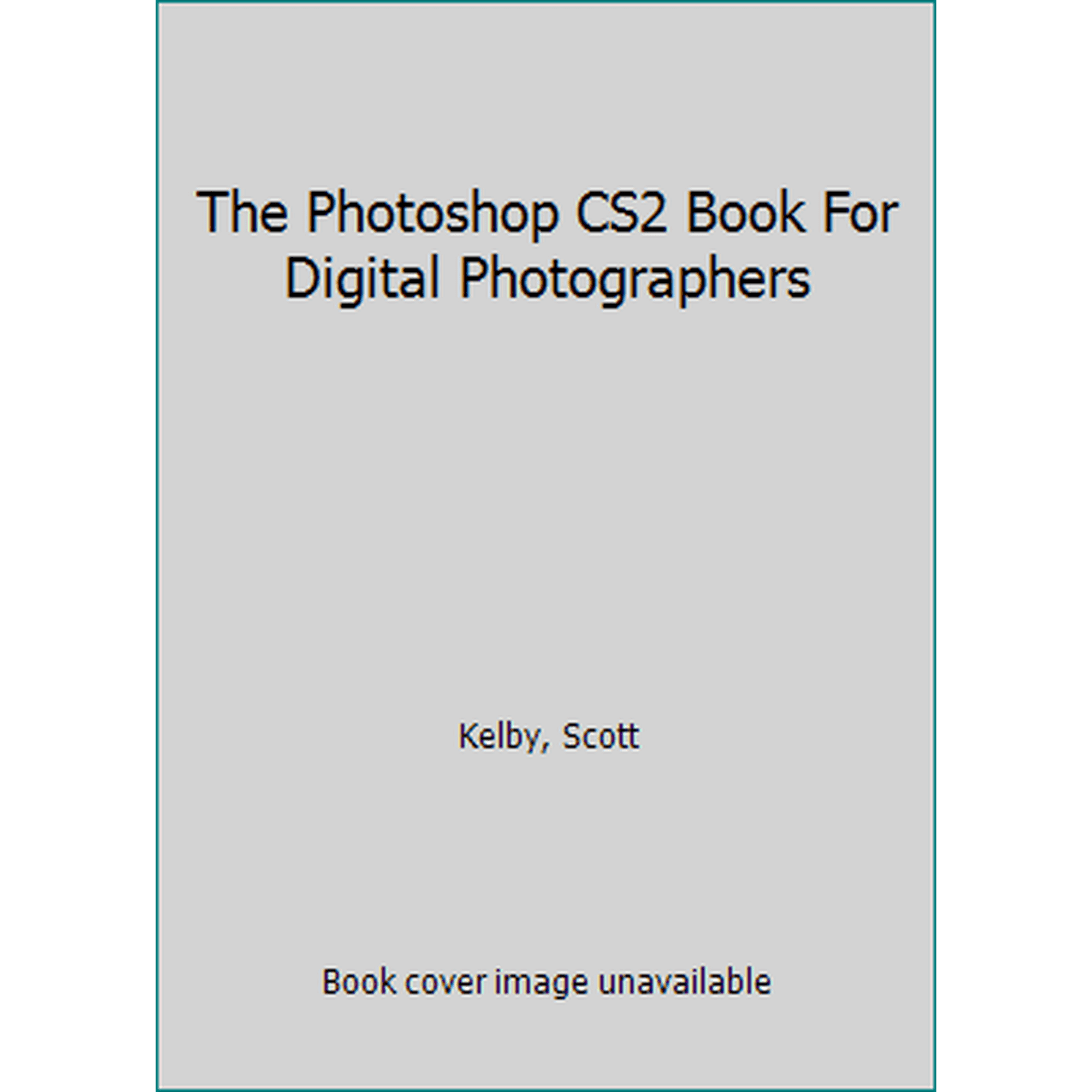 Pre-Owned The Photoshop CS2 Book For Digital Photographers (Paperback) 0321330625 9780321330628
