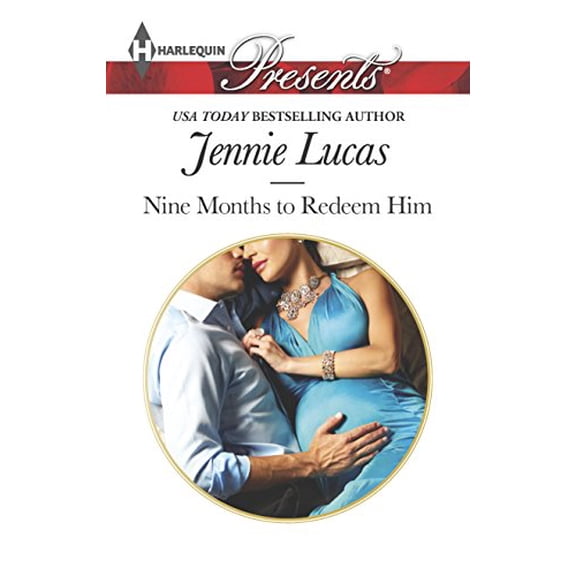 Pre-Owned Nine Months to Redeem Him (Harlequin Presents) Paperback